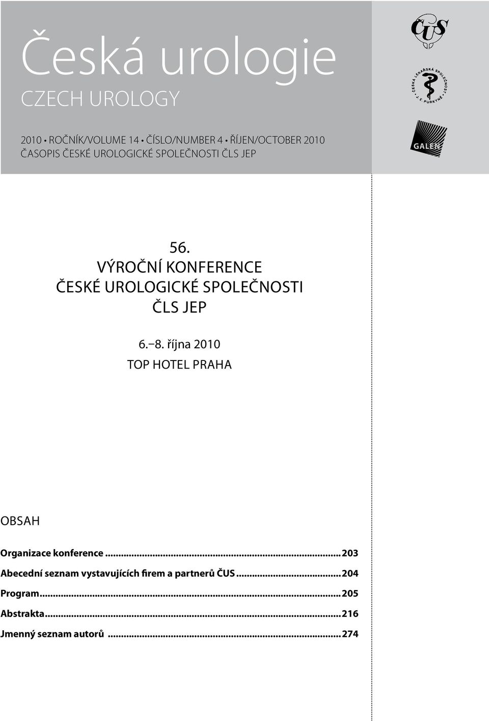 výroční konference České urologické společnosti ČLS JEP 6. 8.