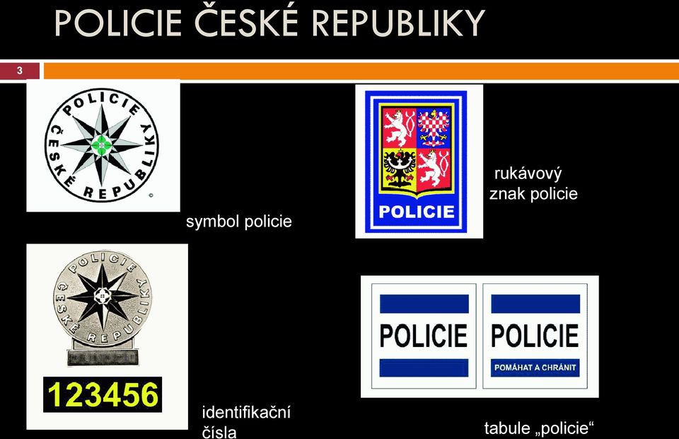 rukávový znak policie