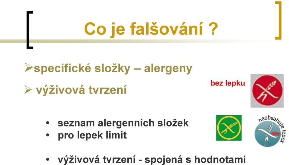 tvrzení bez lepku seznam alergenních