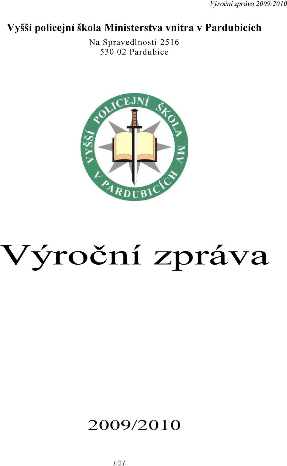 Pardubicích Na Spravedlnosti