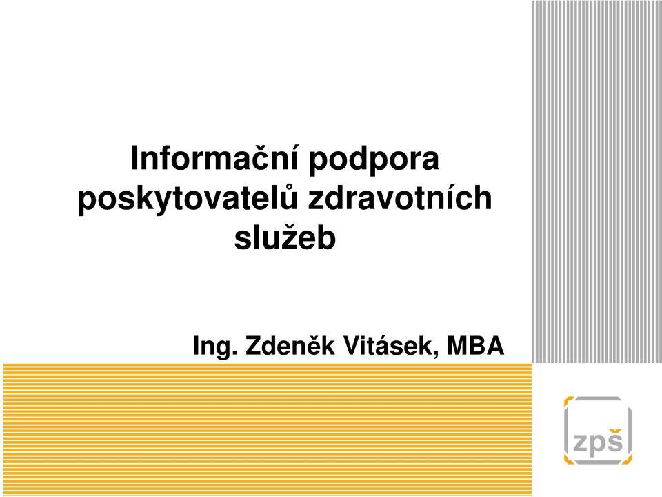 zdravotních služeb
