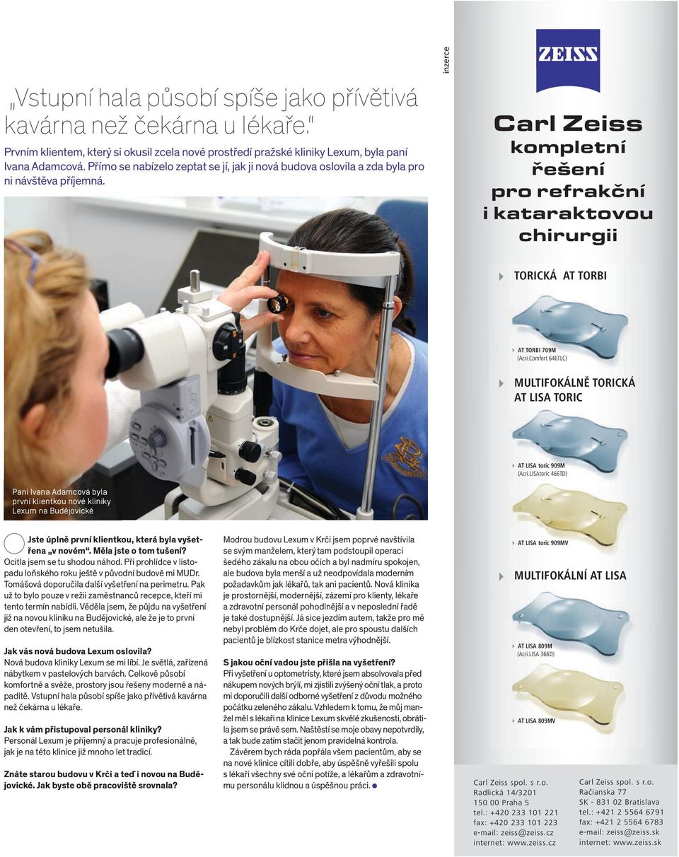 inzerce Carl Zeiss kompletní řešení pro refrakční i kataraktovou chirurgii TORICKÁ AT TORBI AT TORBI 709M (Acri.