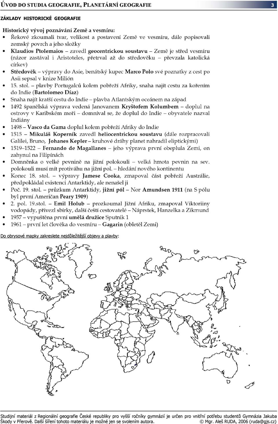 HISTORICKÉ GEOGRAFIE Do obrysové