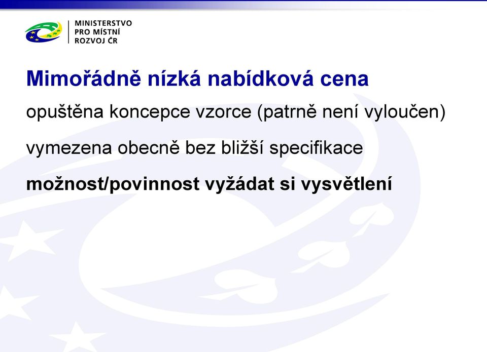 vymezena obecně bez bližší specifikace