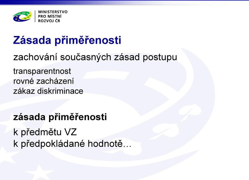 zacházení zákaz diskriminace zásada