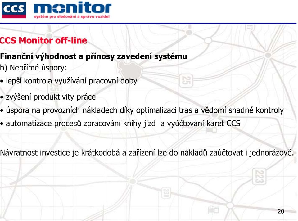 optimalizaci tras a vědomí snadné kontroly automatizace procesů zpracování knihy jízd a