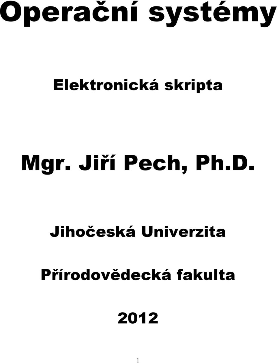 Jiří Pech, Ph.D.