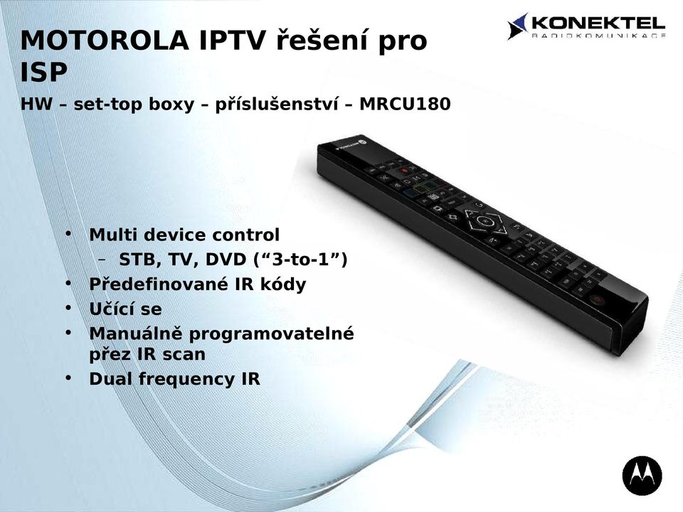 DVD ( 3-to-1 ) Předefinované IR kódy Učící se