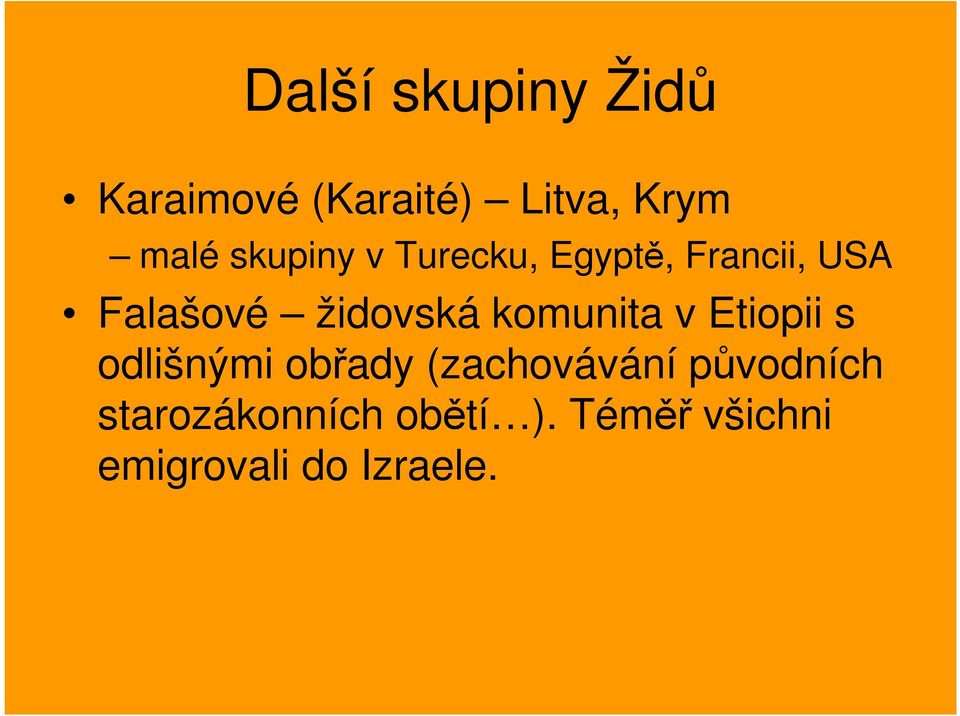 komunita v Etiopii s odlišnými obřady (zachovávání