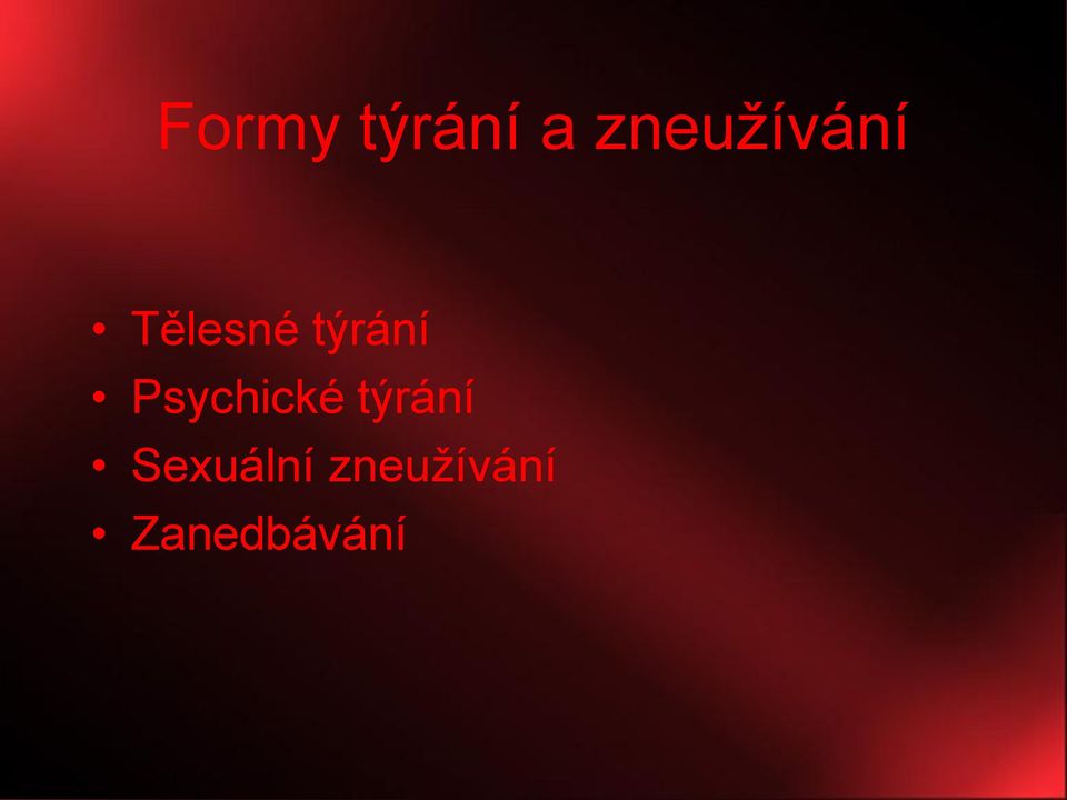 týrání Psychické