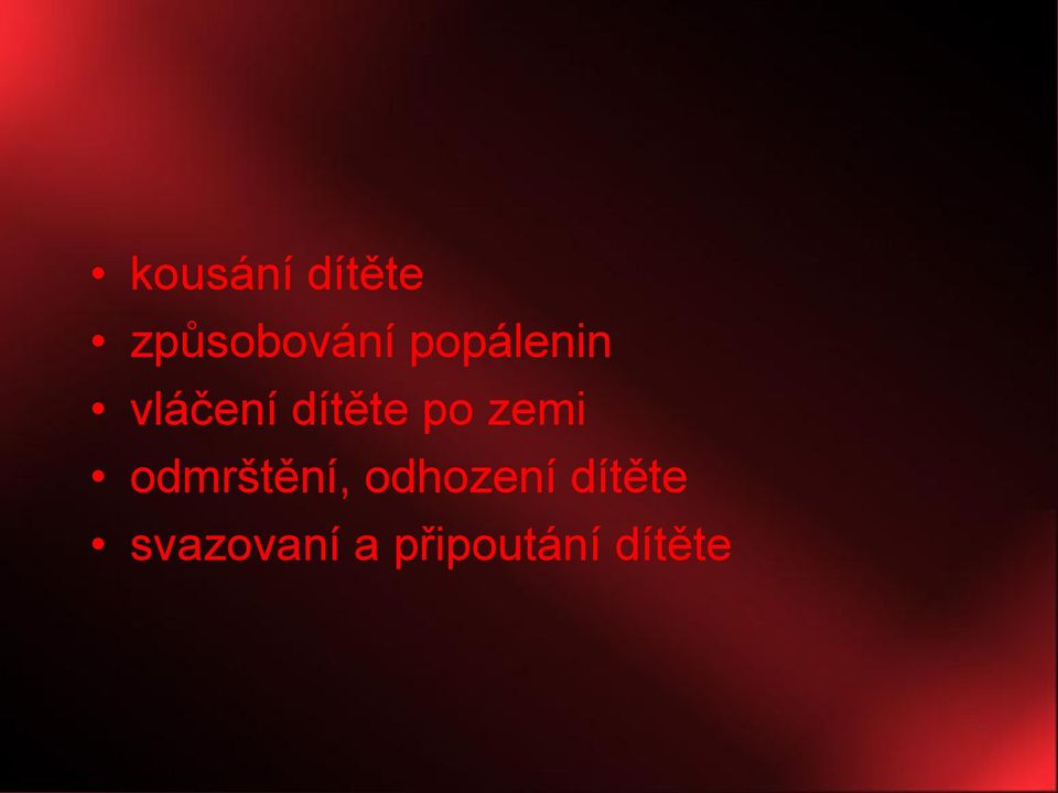 zemi odmrštění, odhození