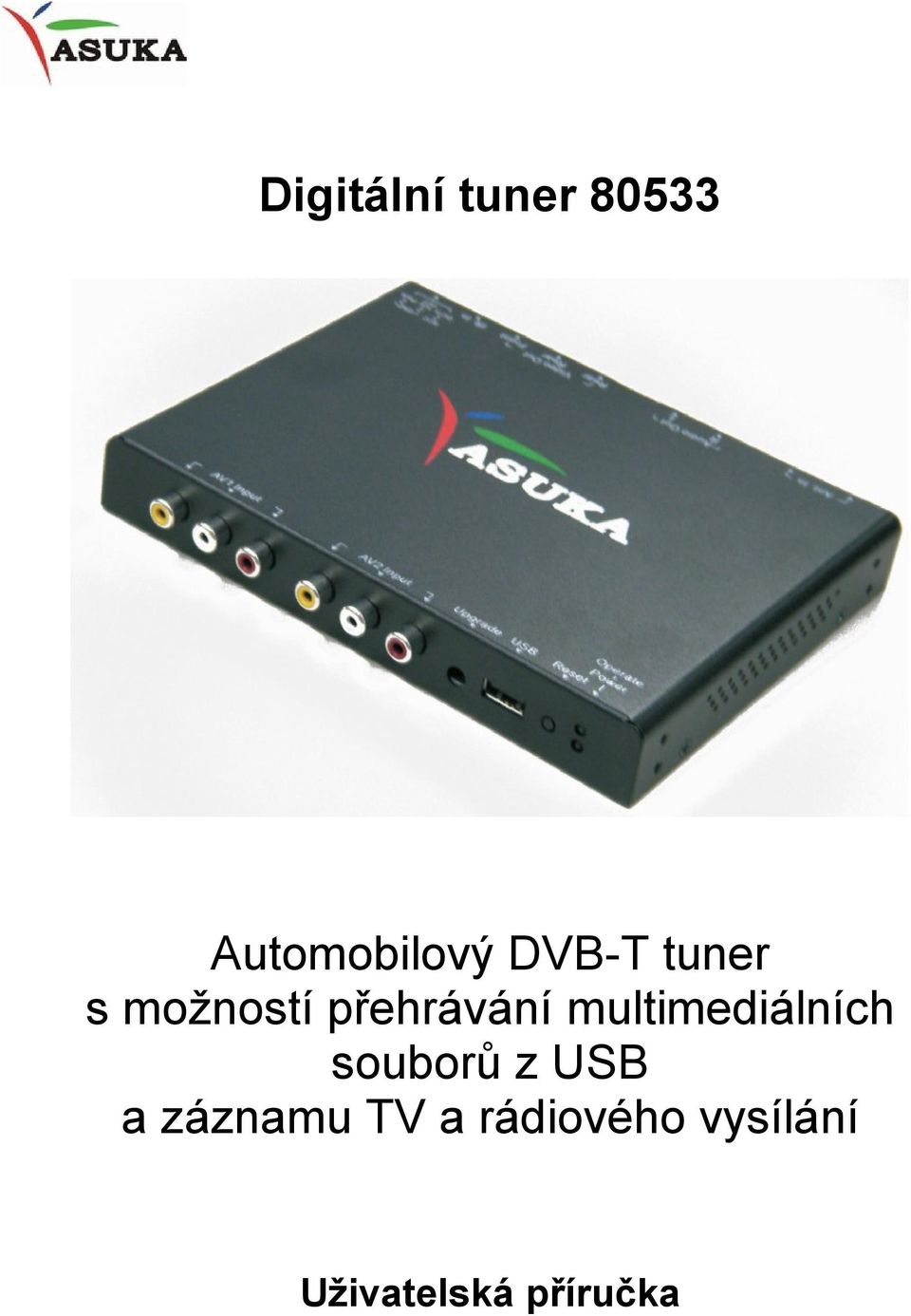 USB a záznamu TV a rádiového vysílání