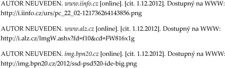 ashx?fd=f10&cd=fw816x1g AUTOR NEUVEDEN. img.bpn20.cz [online]. [cit. 1.12.2012].