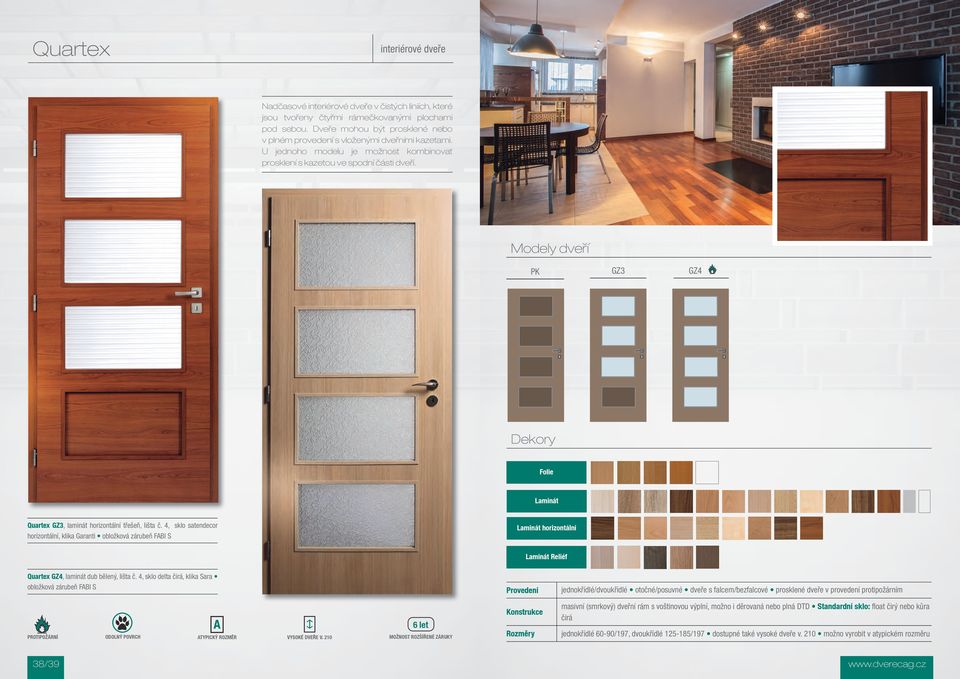 4, sklo satendecor horizontální, klika Garanti obložková zárubeň FABI S horizontální Reliéf Quartex GZ4, laminát dub bělený, lišta č.