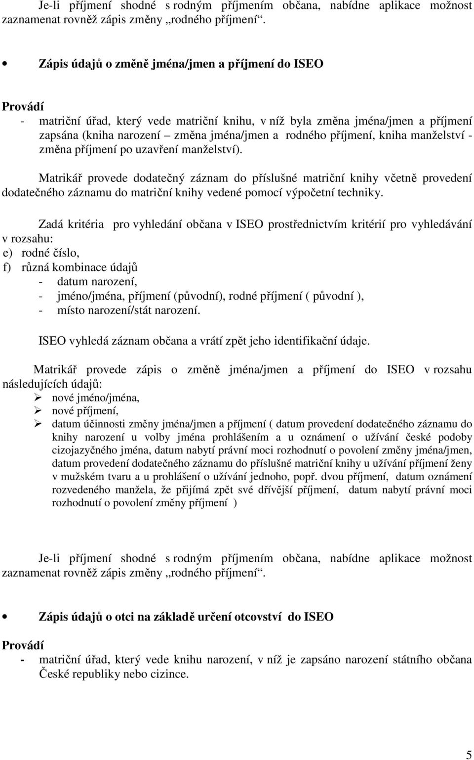 manželství - změna příjmení po uzavření manželství).