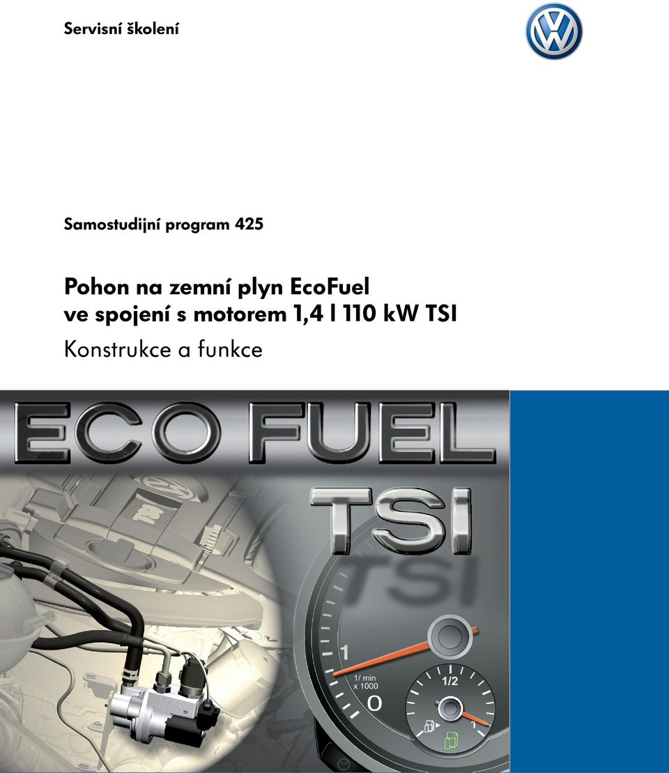 EcoFuel ve spojení s motorem