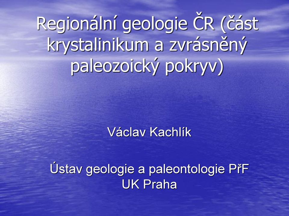 paleozoický pokryv) Václav