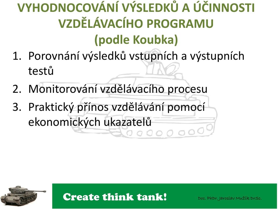 Porovnání výsledků vstupních a výstupních testů 2.