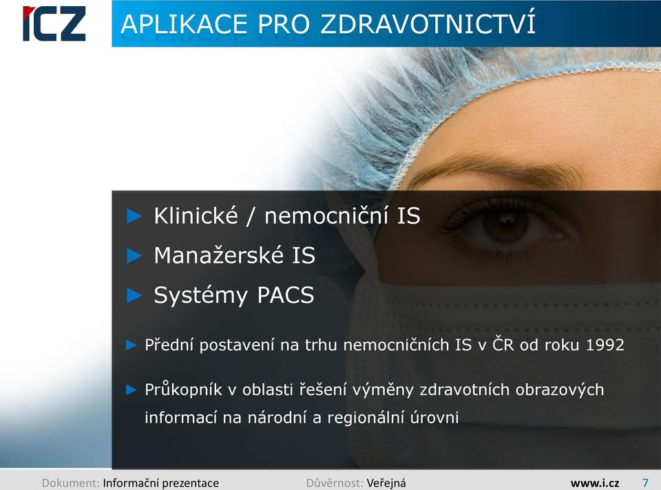 v oblasti řešení výměny zdravotních obrazových informací na národní a