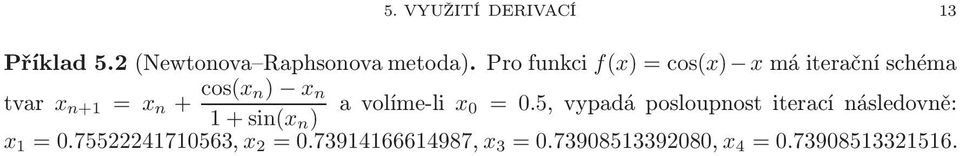 n volíme-li x 0 = 0.