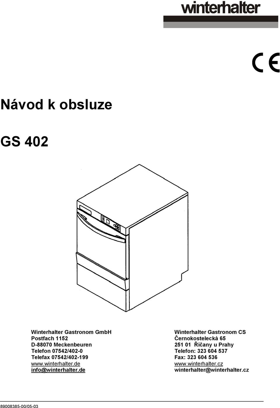 07542/402-0 Telefon: 323 604 537 Telefax 07542/402-199 Fax: 323 604 536 www.winterhalter.