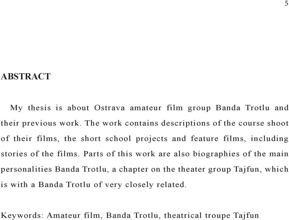 including stories of the films.