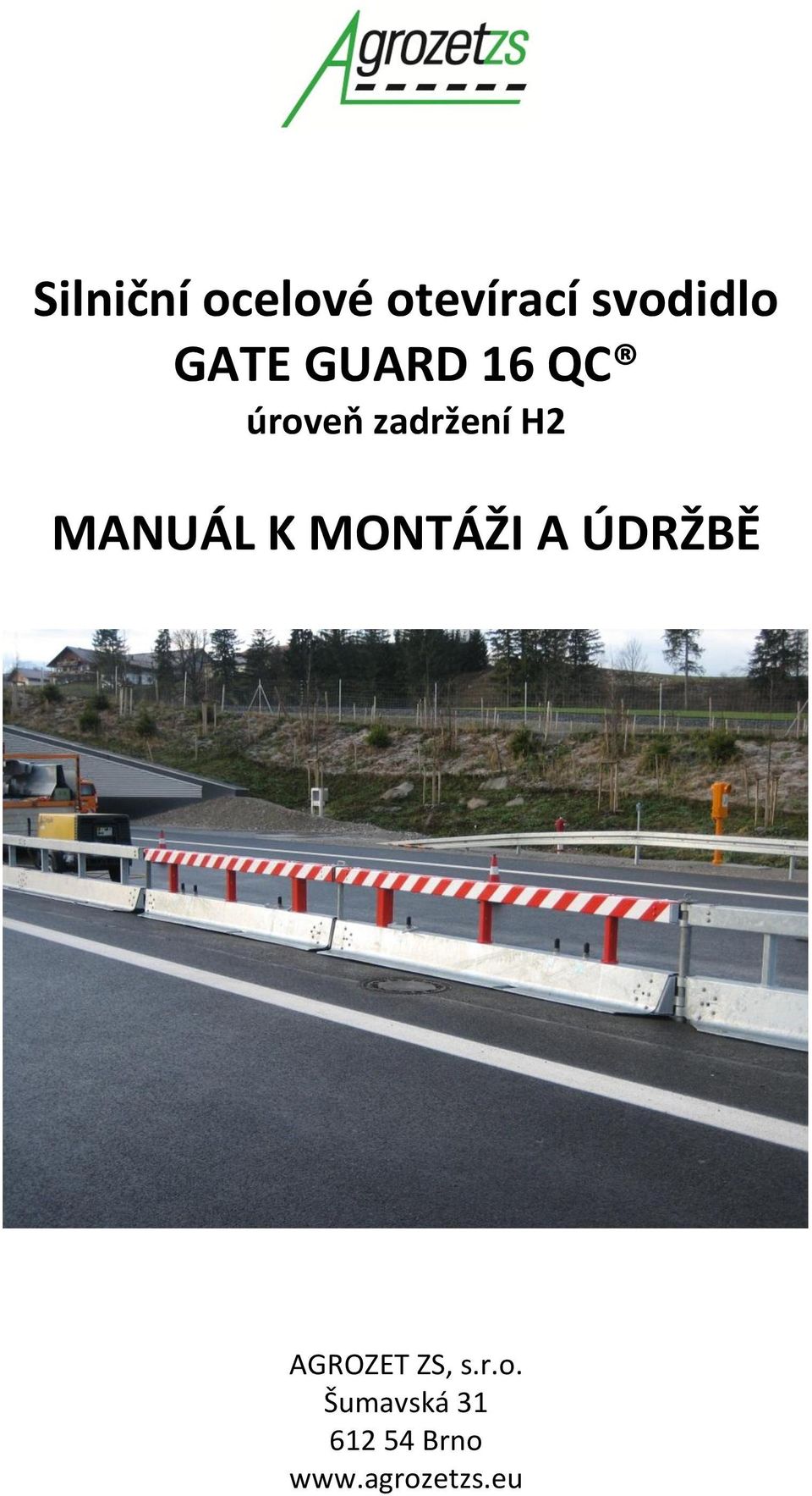 MANUÁL K MONTÁŽI A ÚDRŽBĚ AGROZET ZS, s.