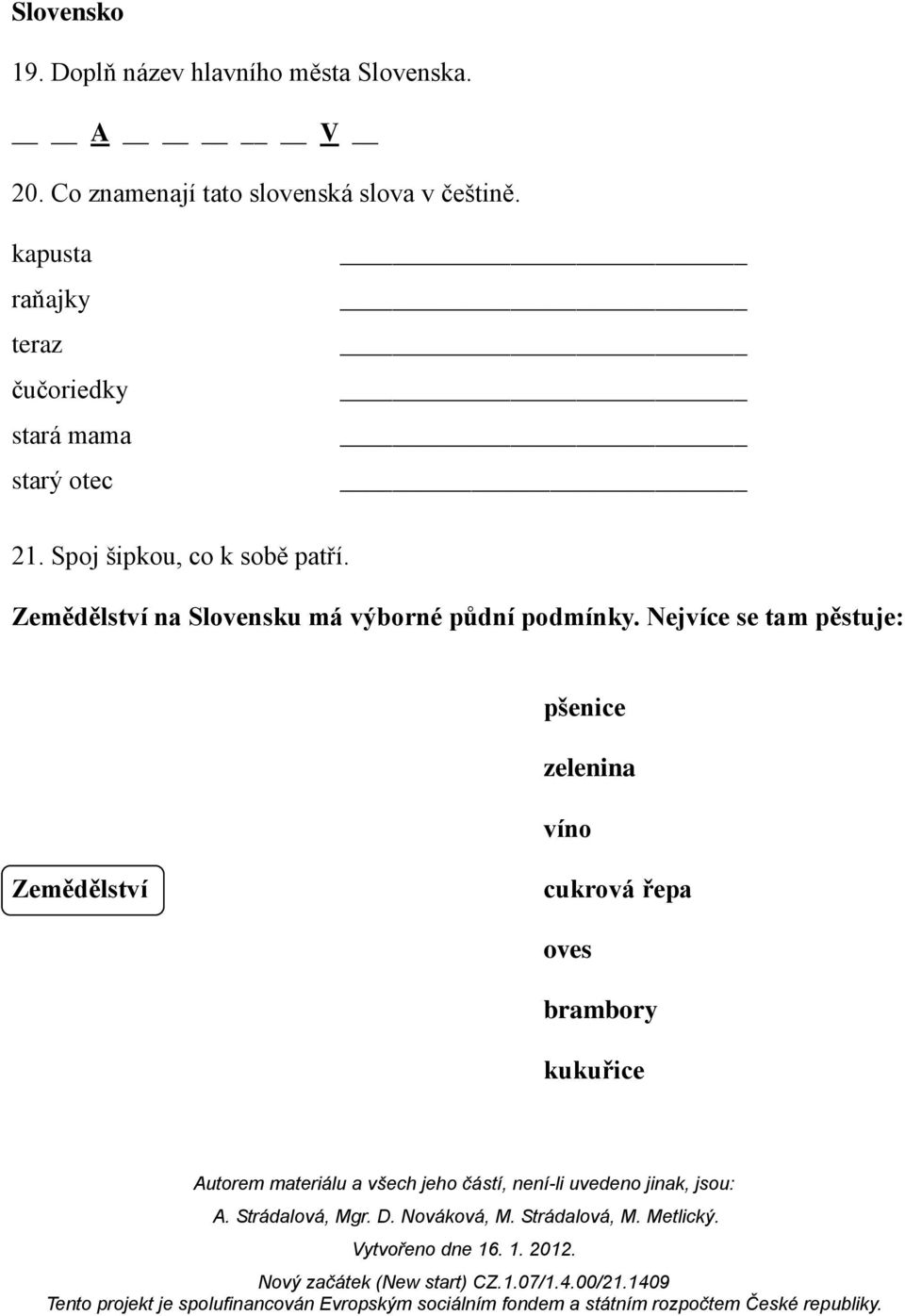 kapusta raňajky teraz čučoriedky stará mama starý otec 21.