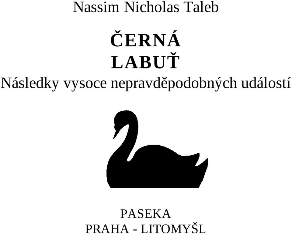 Sex v černé labutě