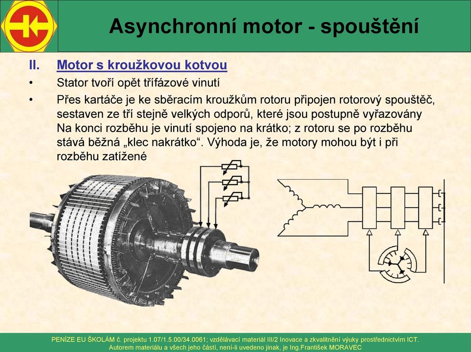 ISŠT Mělník. Integrovaná střední škola technická Mělník, K učilišti 2566,  Mělník Ing.František Moravec - PDF Stažení zdarma