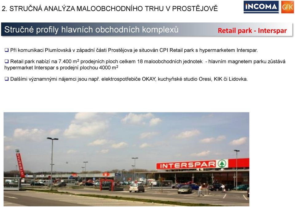 Retail park nabízí na 7.