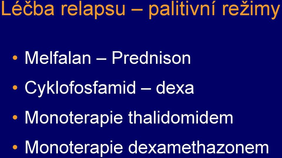 Cyklofosfamid dexa