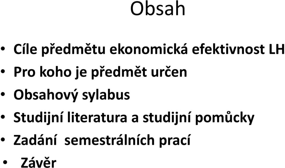 určen Obsahový sylabus Studijní