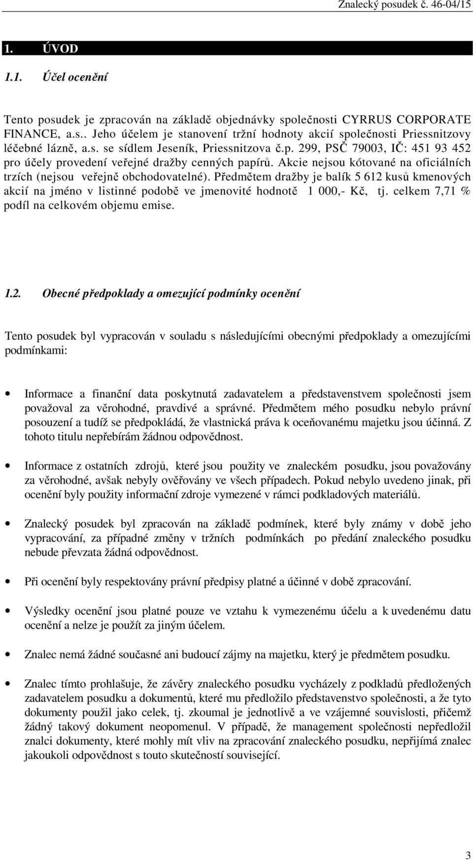 Předmětem dražby je balík 5 612 