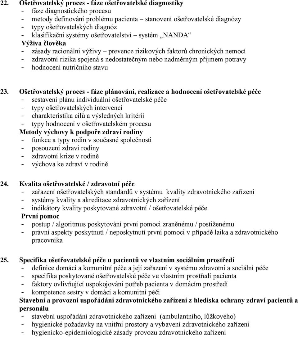 příjmem potravy - hodnocení nutričního stavu 23.