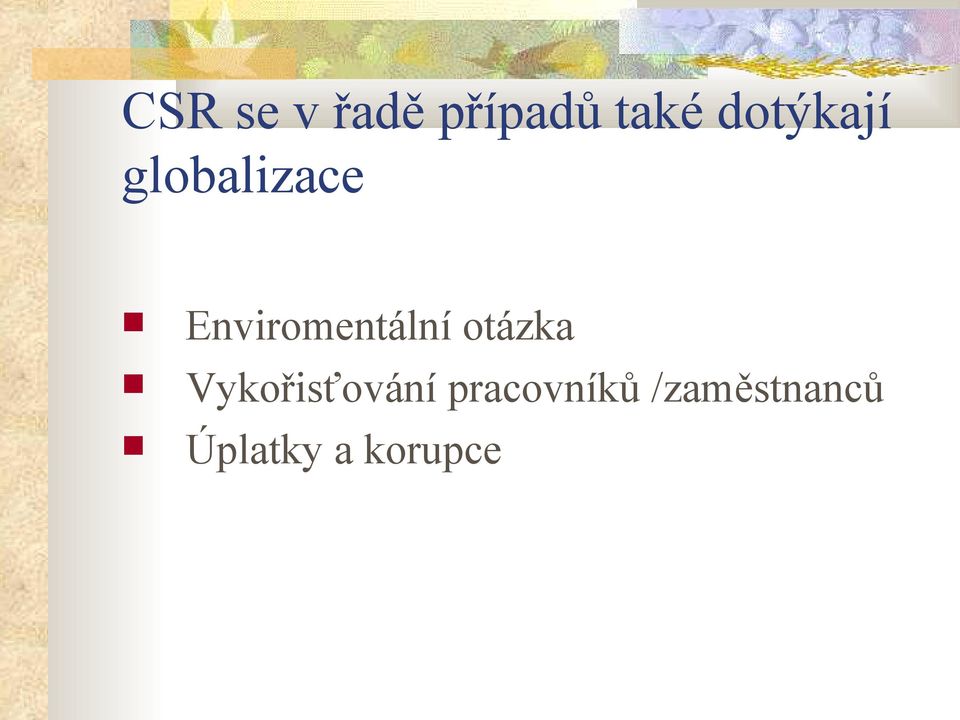 Enviromentální otázka