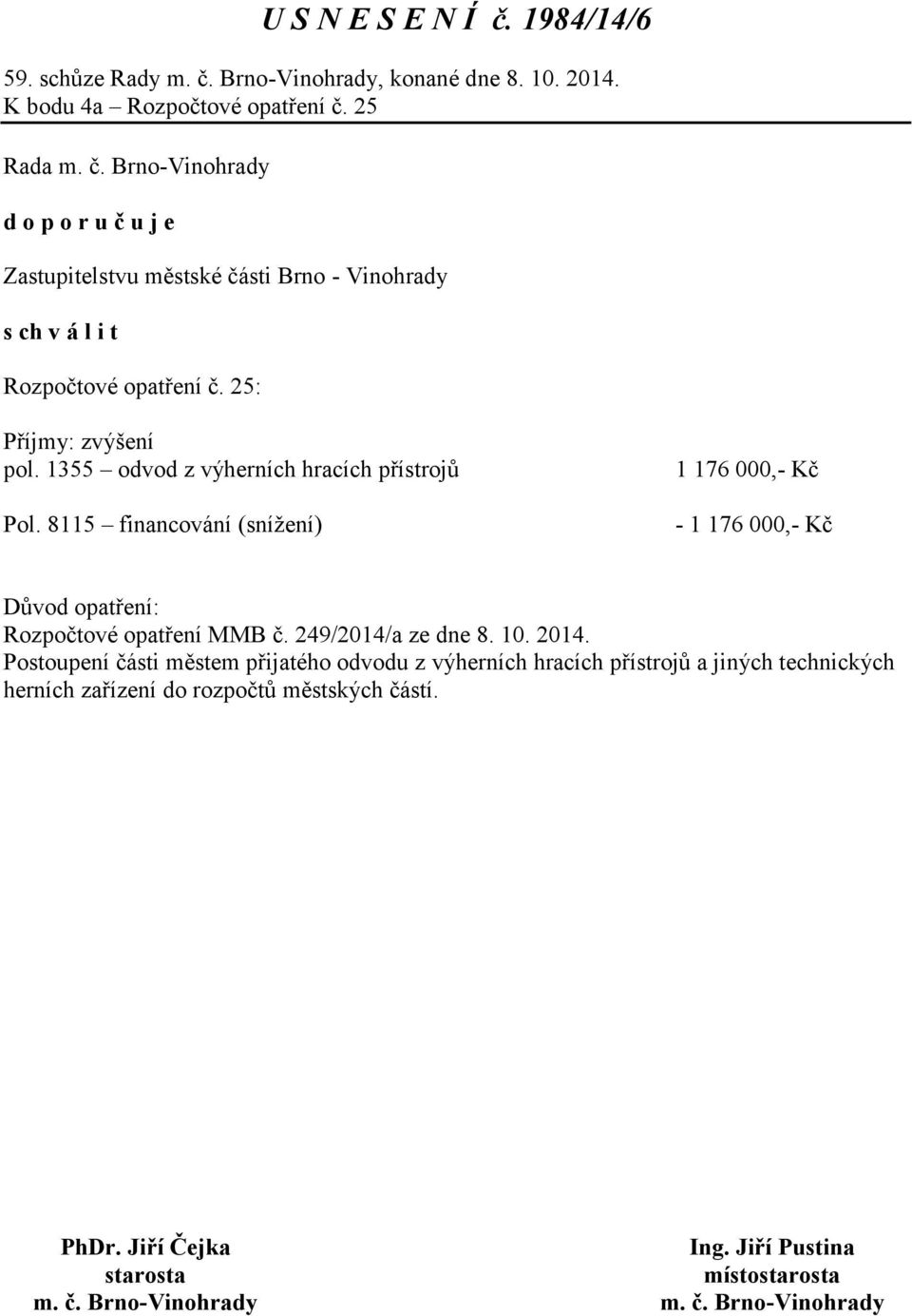 1355 odvod z výherních hracích přístrojů Pol.