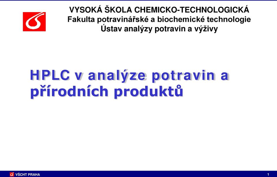 technologie Ústav analýzy potravin a