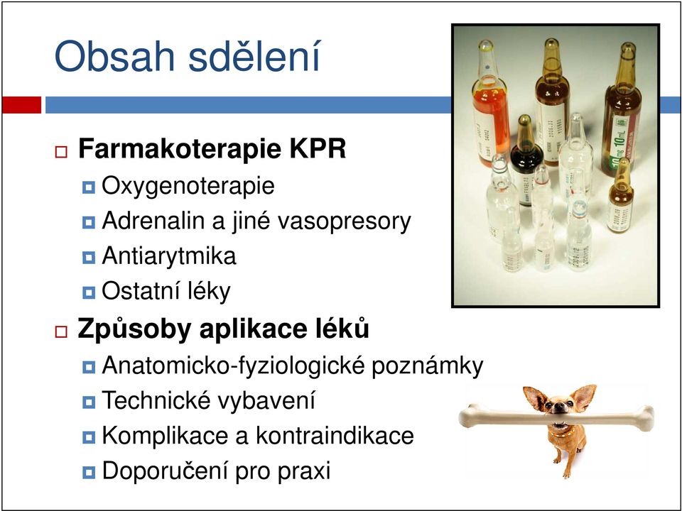 Způsoby aplikace léků Anatomicko-fyziologické poznámky