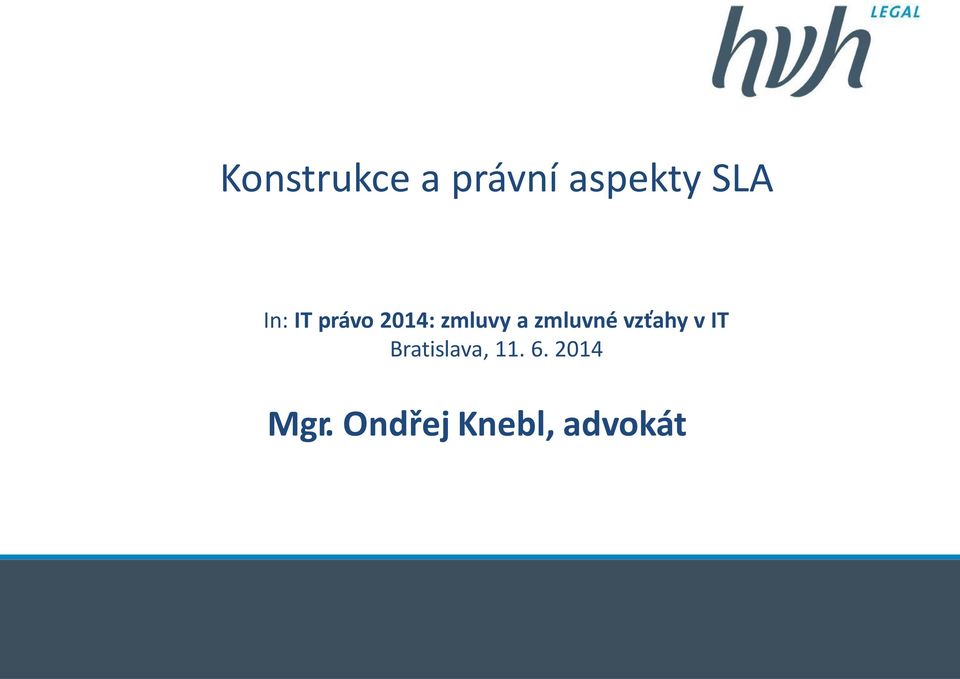 zmluvné vzťahy v IT Bratislava,