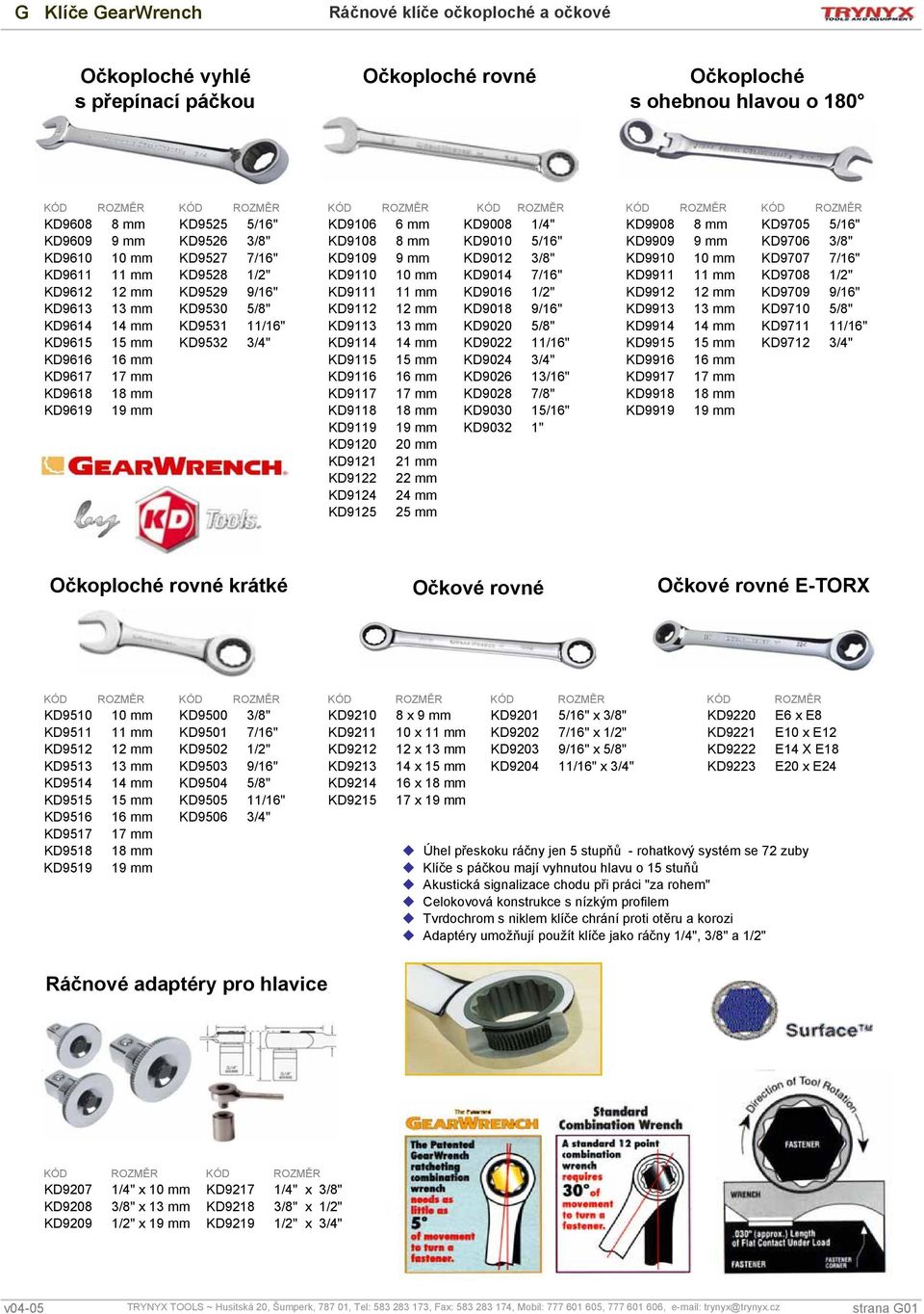 mm KD9707 7/6" KD96 mm KD9528 /2" KD90 0 mm KD90 7/6" KD99 mm KD9708 /2" KD962 2 mm KD9529 9/6" KD9 mm KD906 /2" KD992 2 mm KD9709 9/6" KD963 3 mm KD9530 5/8" KD92 2 mm KD908 9/6" KD993 3 mm KD970