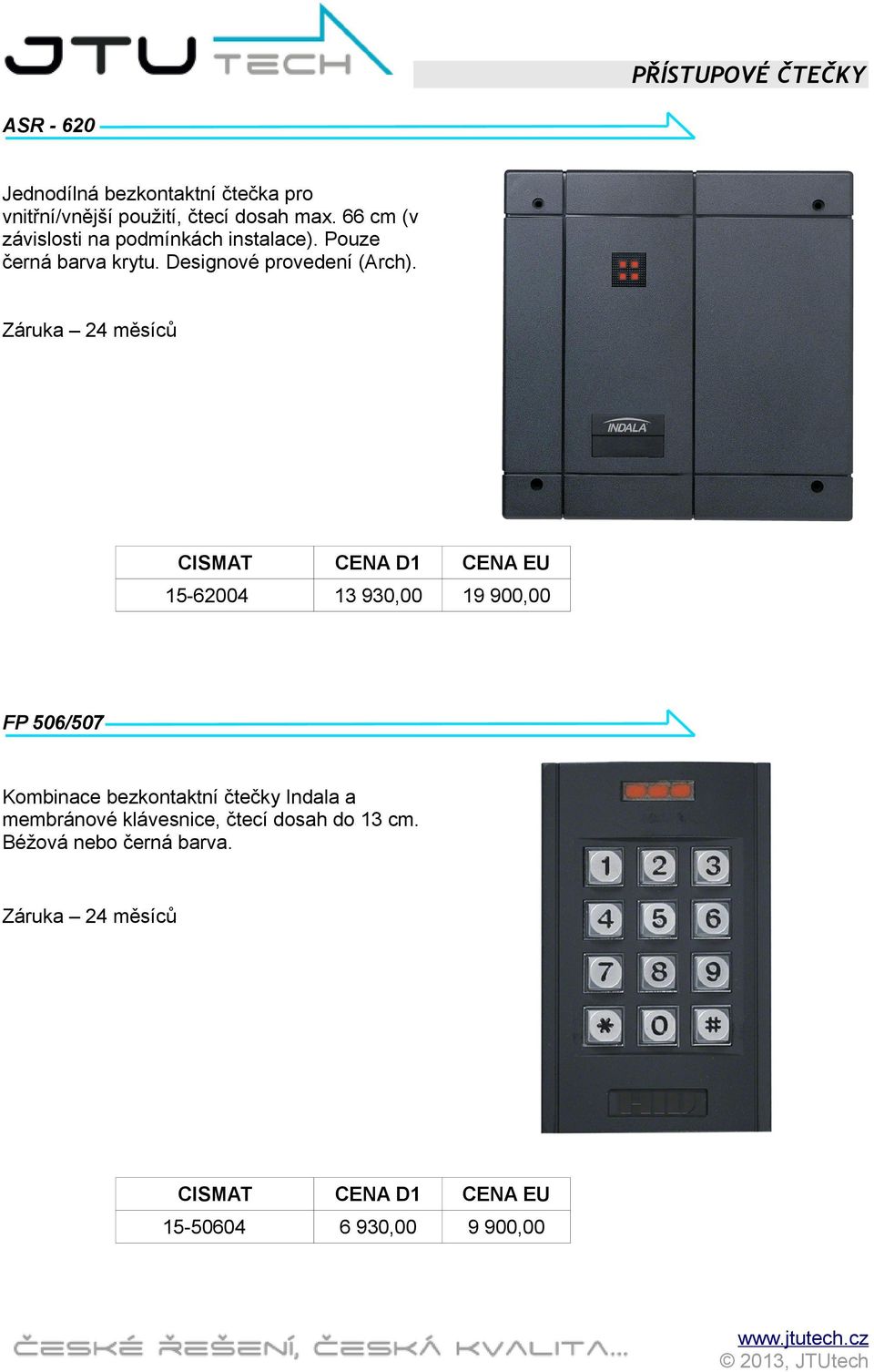 Designové provedení (Arch).