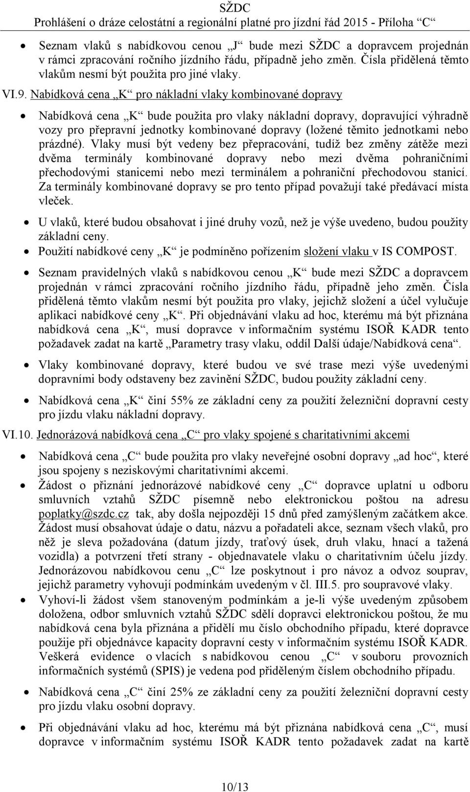 těmito jednotkami nebo prázdné).