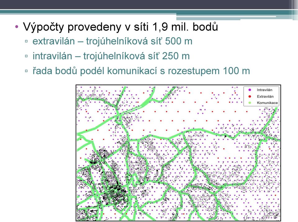 m intravilán trojúhelníková síť 250 m