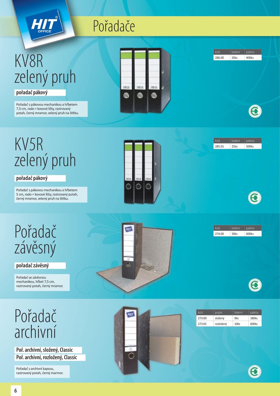 KV5R zelený pruh kód balení paleta 285.