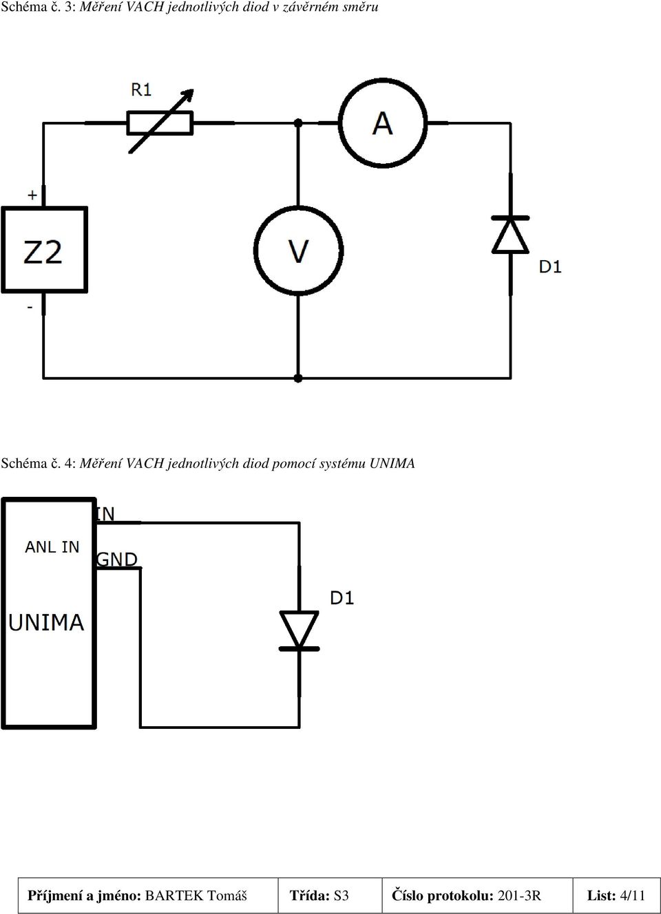 4: Měření VACH jednotlivých diod pomocí systému
