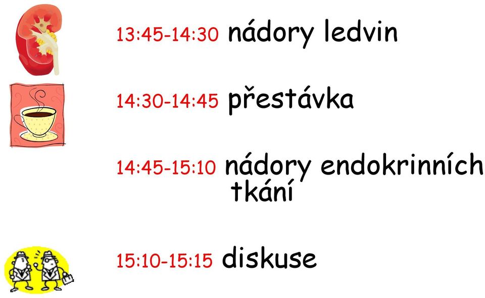 14:45-15:10 nádory