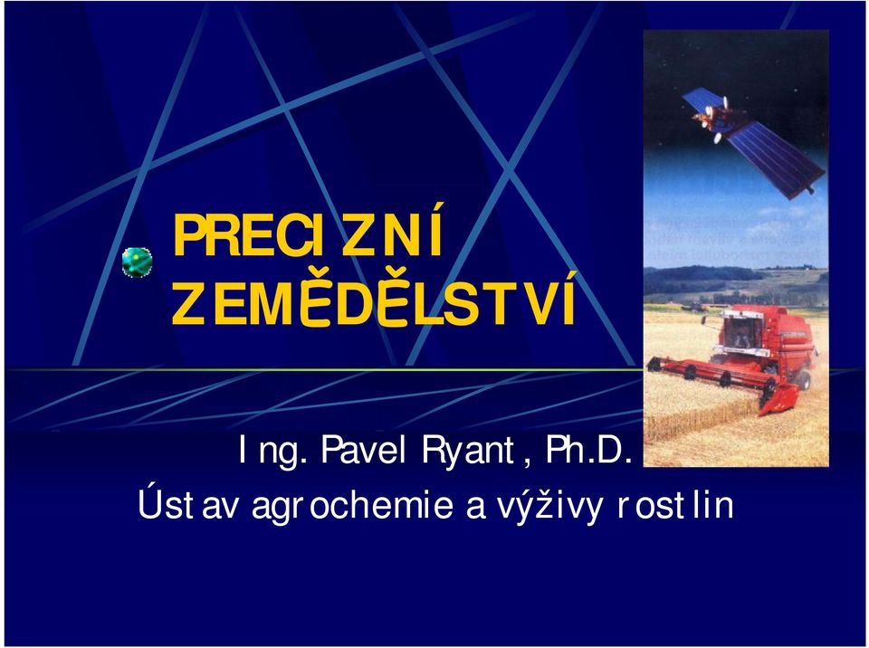 Pavel Ryant, Ph.D.