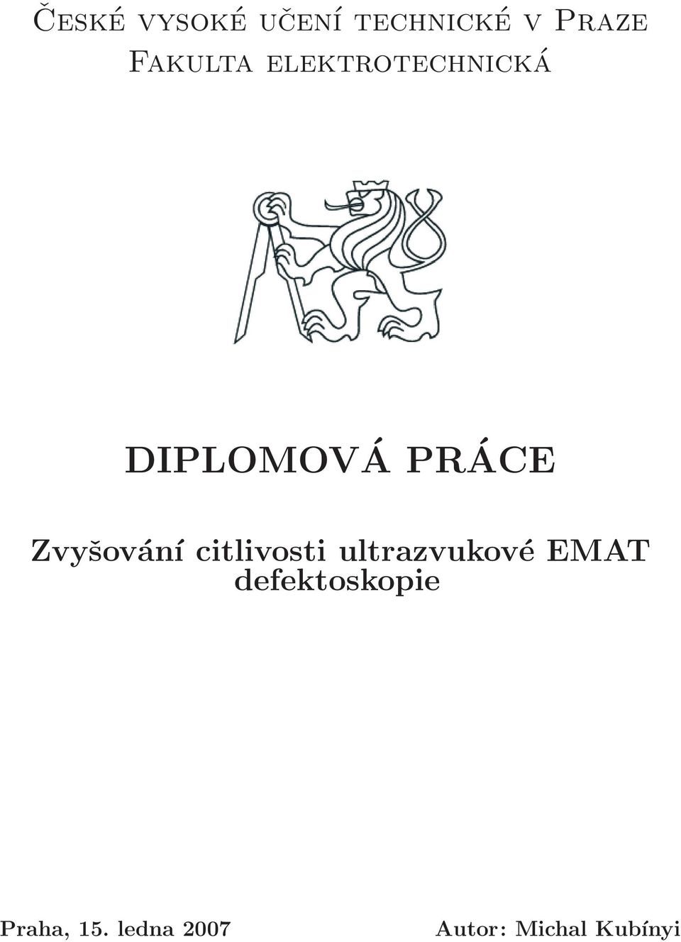 Zvyšování citlivosti ultrazvukové EMAT