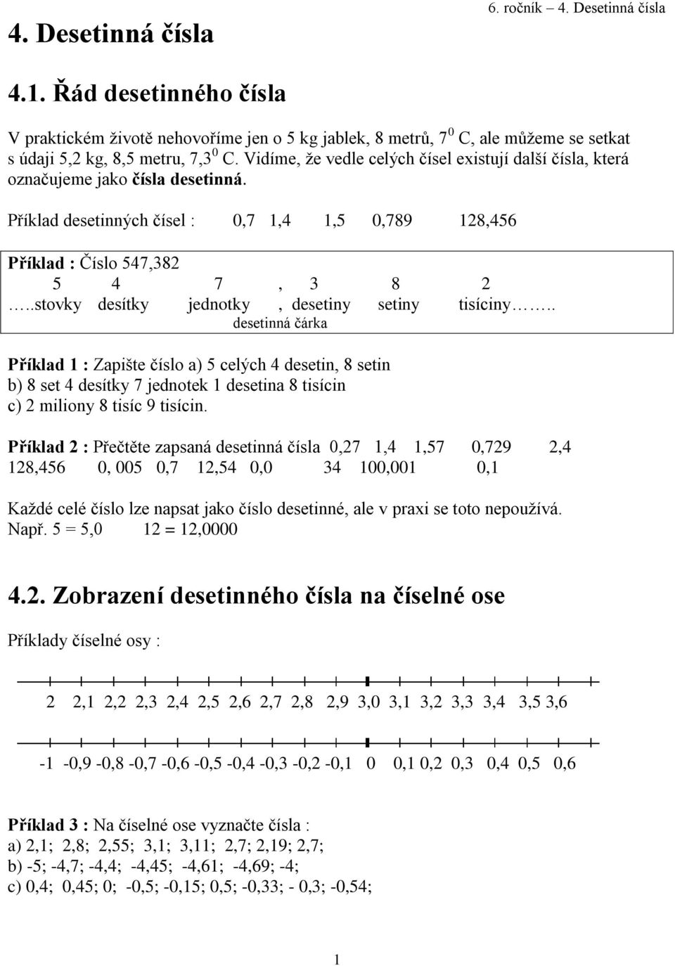 Příklad : Číslo 547, , stovky desítky jednotky, desetiny setiny tisíciny.. desetinná  čárka - PDF Stažení zdarma